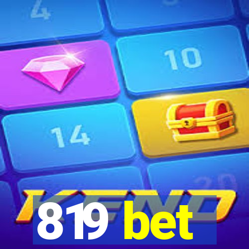 819 bet